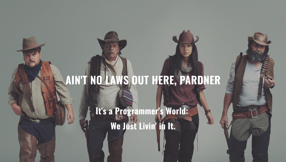 wild west